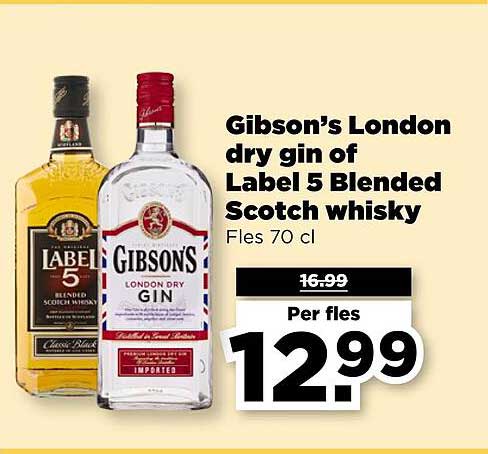 Gibson’s London dry gin of Label 5 Blended Scotch whisky