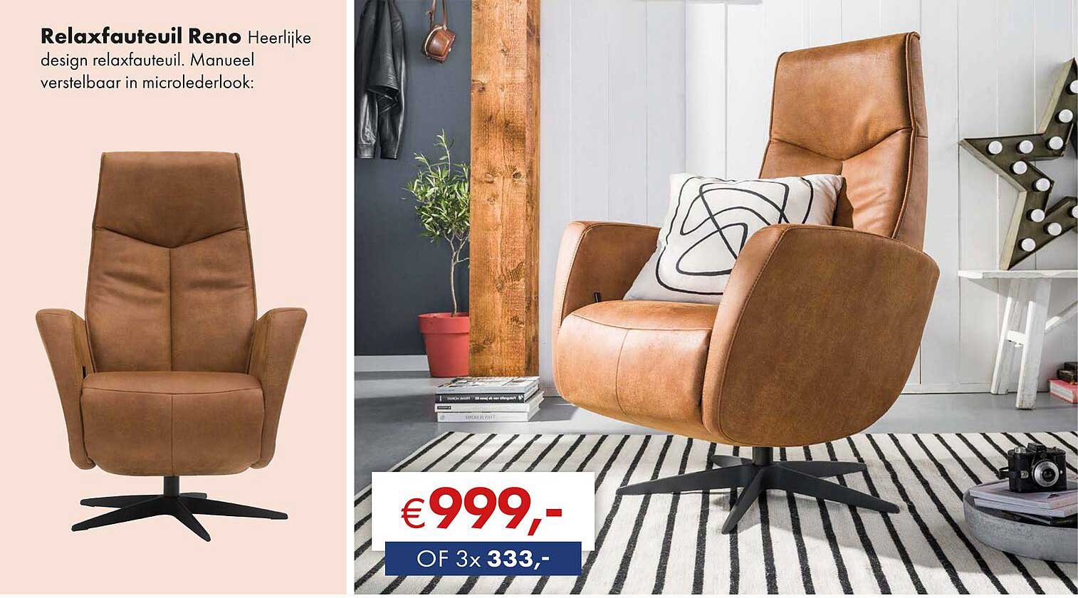 Relaxfauteuil Reno Heerlijk design relaxfauteuil. Handmatig verstelbaar in microlederlook: