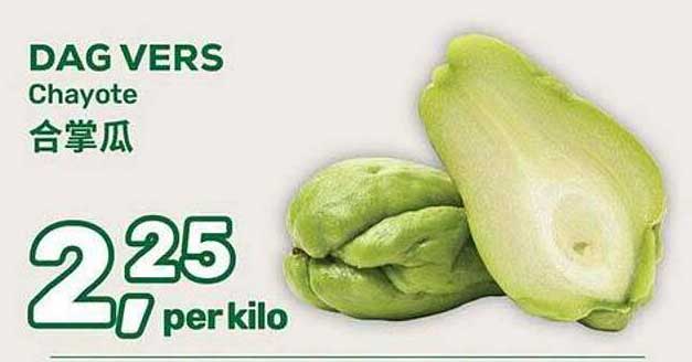 DAG VERS Chayote 合掌瓜
