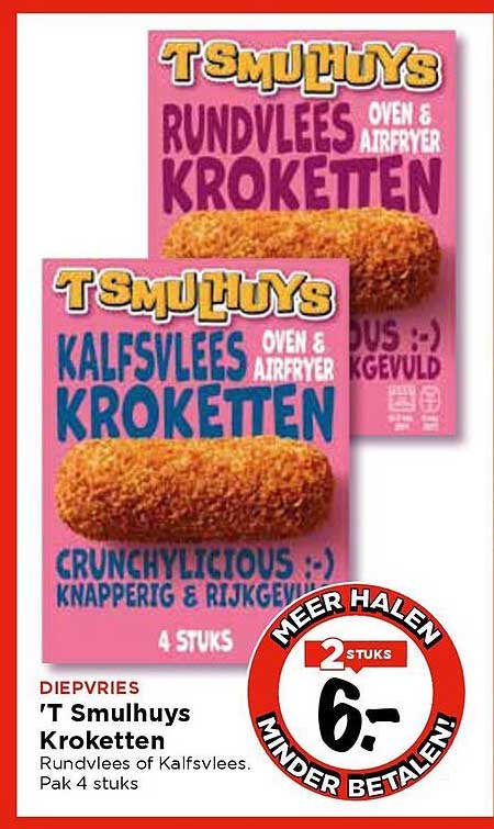 'T Smulhuys Kroketten
