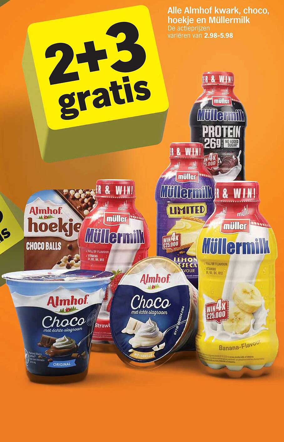 Alle Almhof kwark, choco, hoekje en Müllermilk 2+3 gratis