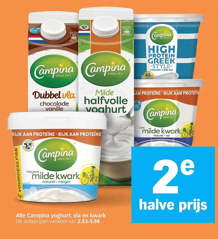 Alle Campina yoghurt, vla en kwark 2e halve prijs