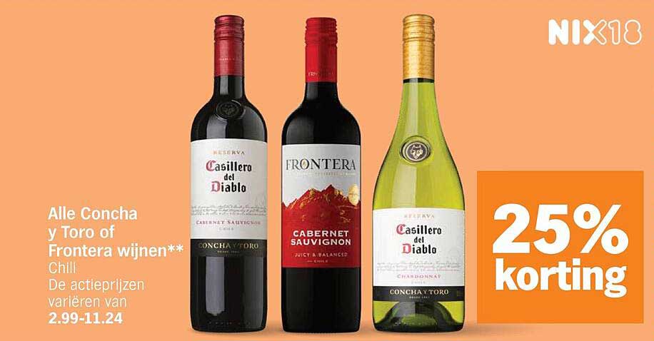 Alle Concha y Toro of Frontera wijnen** Chilli 25% korting