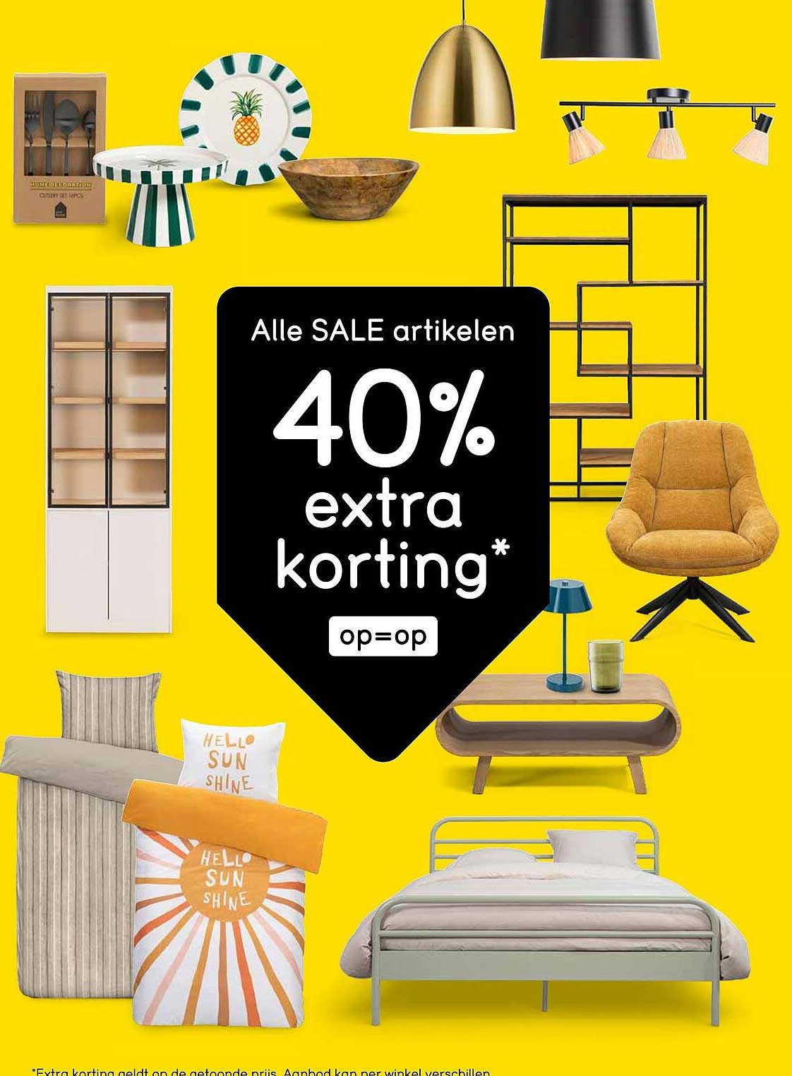 Alle SALE artikelen 40% extra korting* op=op