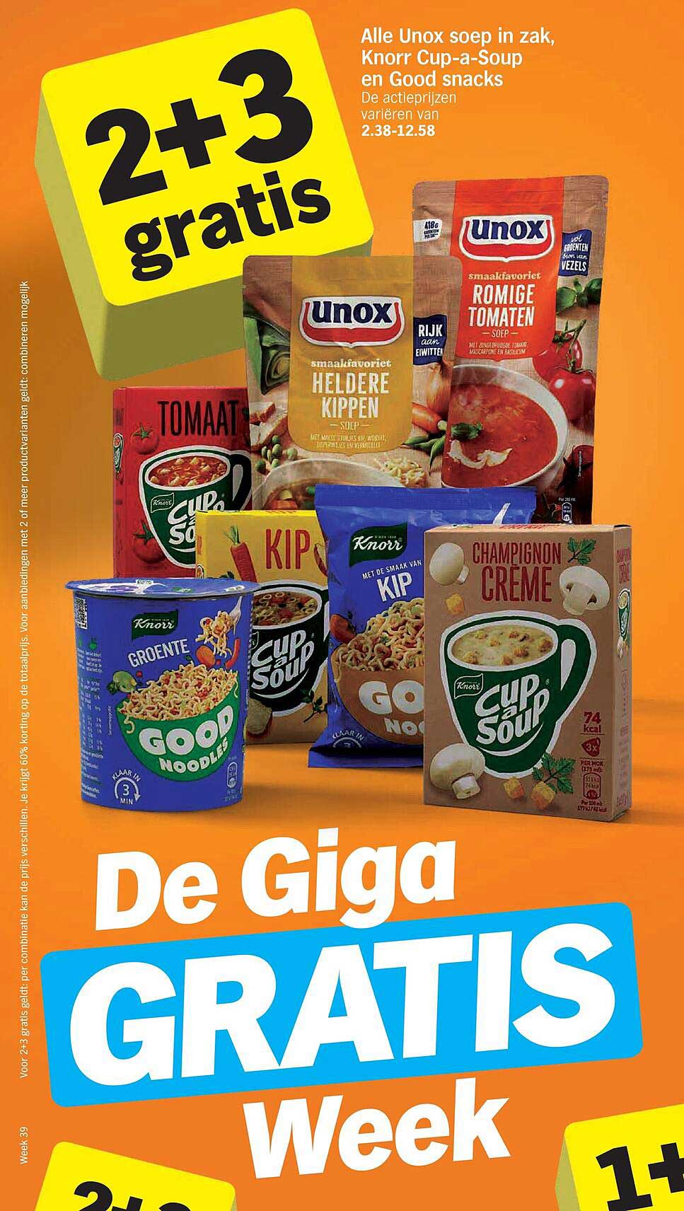 Alle Unox soep in zak, Knorr Cup-a-Soup en Good snacks 2+3 gratis