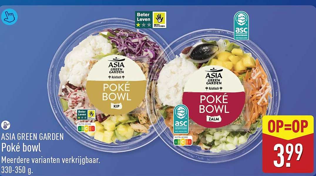 ASIA GREEN GARDEN Poké bowl Meerdere varianten verkrijgbaar. 330-350 g.
