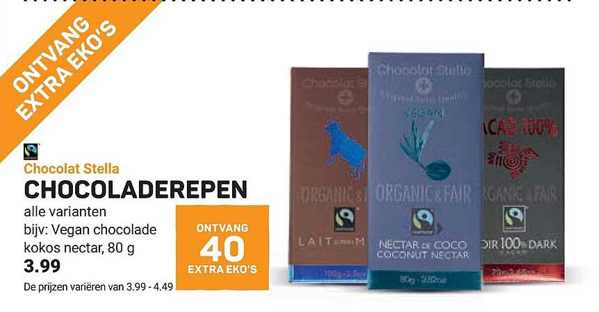 Chocolat Stella CHOCOLADEREPEN alle varianten bijv: Vegan chocolade kokos nectar, 80 g ONTVANG 40 EXTRA EKO'S