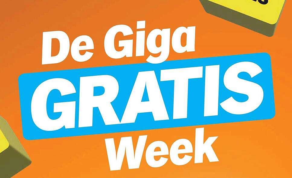 De Giga GRATIS Week
