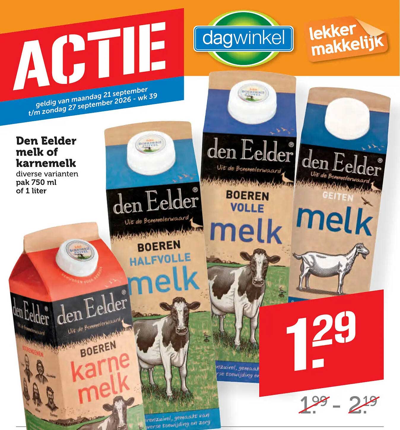Den Eelder melk of karnemelk diverse varianten pak 750 ml of 1 liter