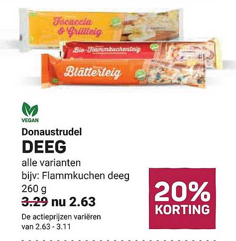 Donaustrudel DEEG alle varianten bijv: Flammkuchen deeg 260 g 20% KORTING