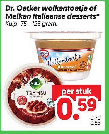 Dr. Oetker Wolkentoetje of Melkan Italiaanse desserts*