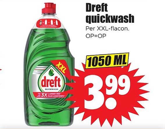Dreft quickwash Per XXL-flacon. OP=OP 1050 ML