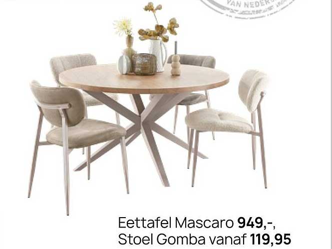 Eettafel Mascaro 949,-, Stoel Gomba vanaf 119,95