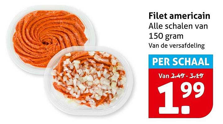 Filet americain Alle schalen van 150 gram Van de versafdeling PER SCHAAL