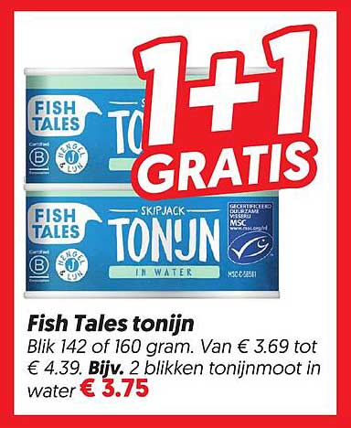 Fish Tales tonijn 1+1 GRATIS