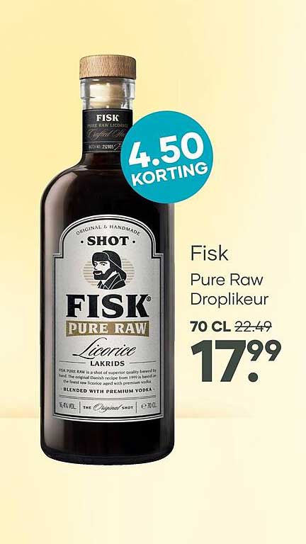 Fisk Pure Raw Droplikeur 4.50 korting