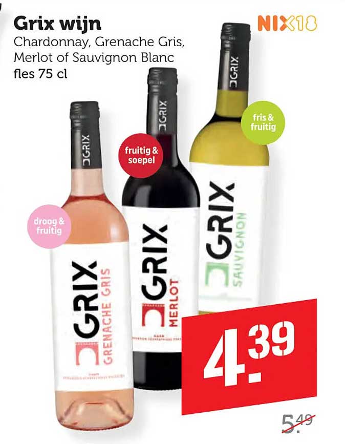 Grix wijn Chardonnay, Grenache Gris, Merlot of Sauvignon Blanc fles 75 cl