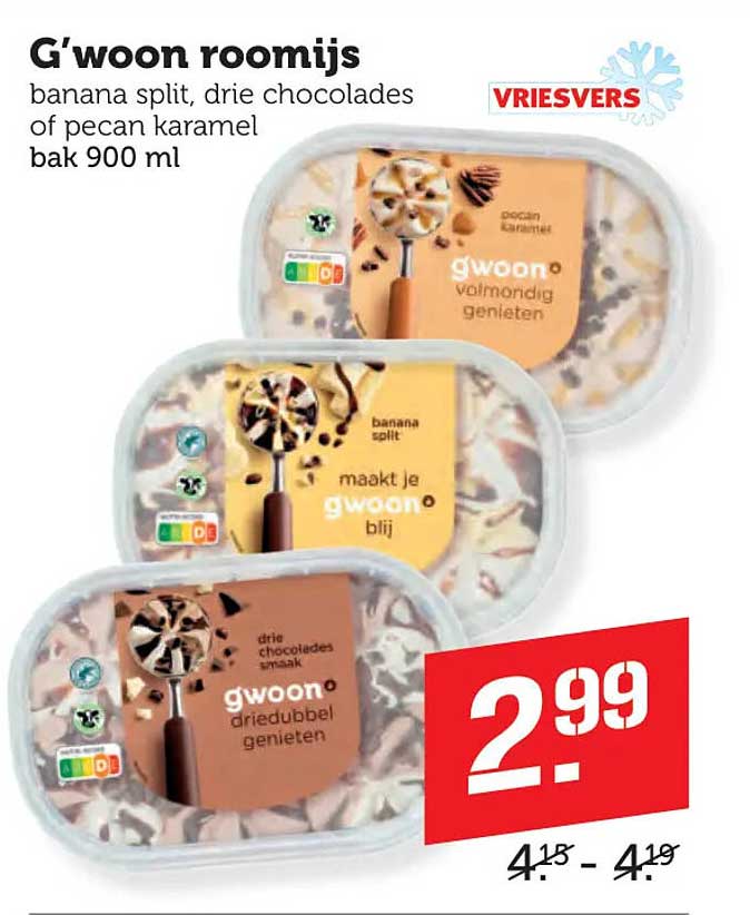 G'woon roomijs banana split, drie chocolades of pecan karamel bak 900 ml