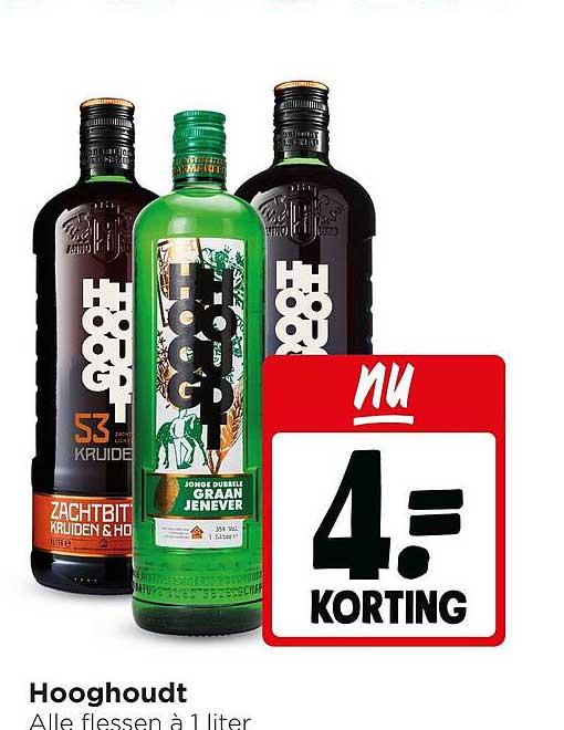 Hooghoudt Alle flessen à 1 liter Nu 4,- korting