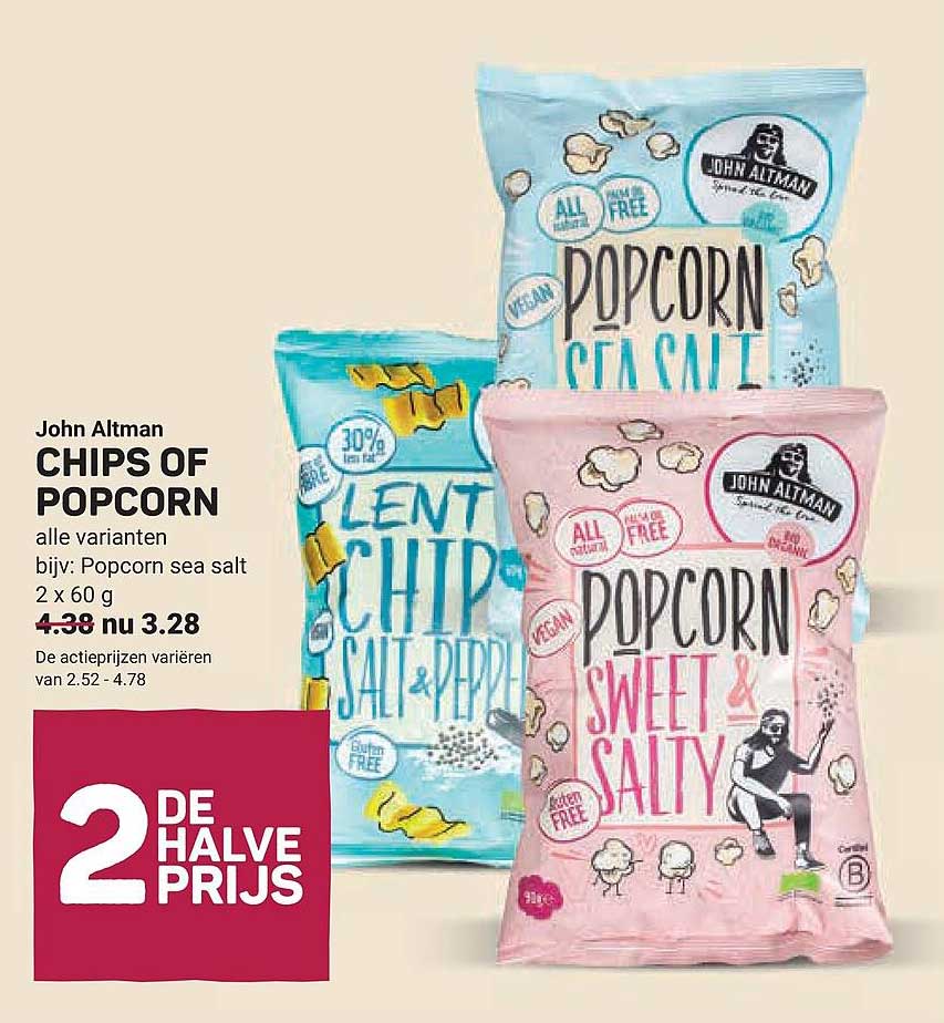 John Altman CHIPS OF POPCORN alle varianten bijv: Popcorn sea salt 2 x 60 g 2e halve prijs