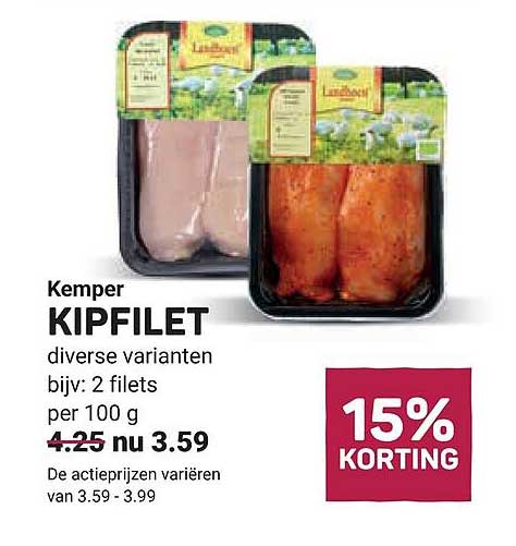Kemper KIPFILET diverse varianten bijv.: 2 filets per 100 g 15% KORTING