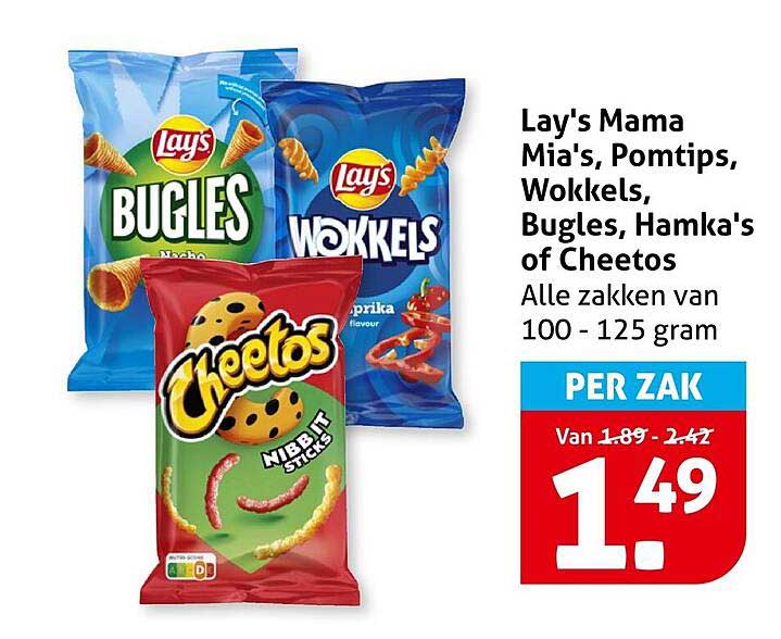 Lay's Mama Mia's, Pompips, Wokkels, Bugles, Hamka's of Cheetos