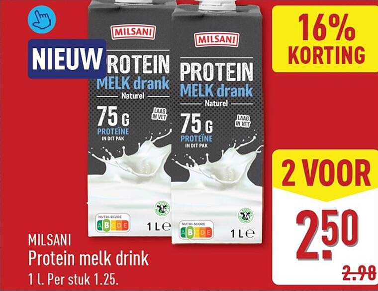 MILSANI Protein melk drink 1 l. Per stuk 1.25. 2 VOOR 2.50 16% KORTING
