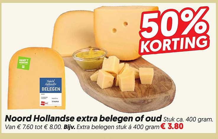Noord Hollandse extra belegen of oud Stuk ca. 400 gram 50% KORTING