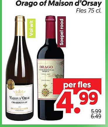 Orago of Maison d’Orsay Fles 75 cl. per fles