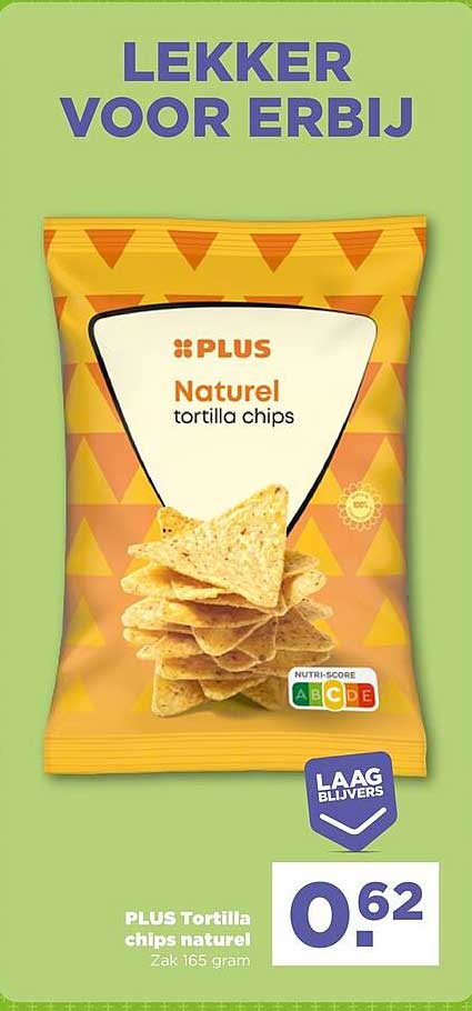 PLUS Tortilla chips naturel Zak 165 gram
