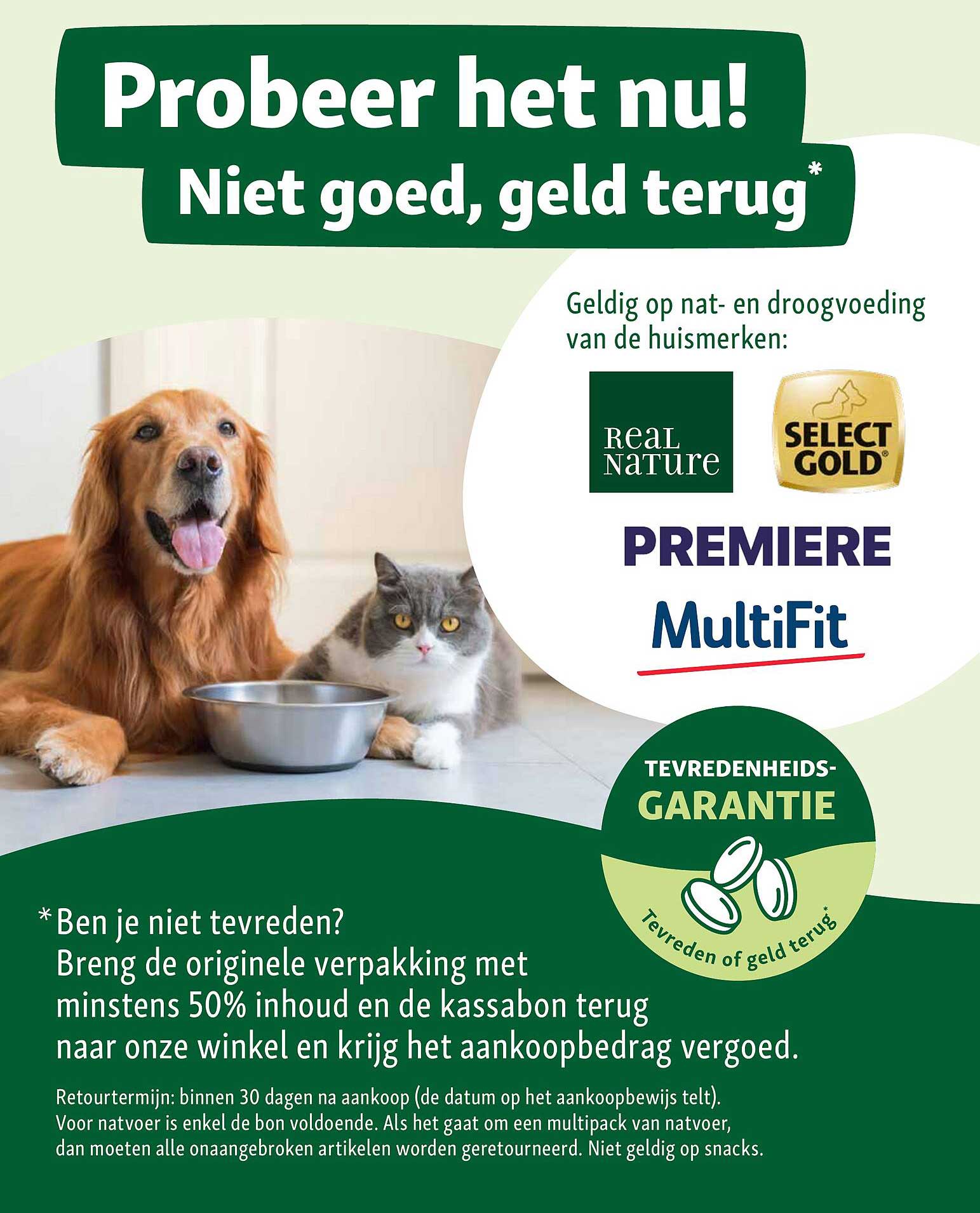Probeer het nu! Niet goed, geld terug