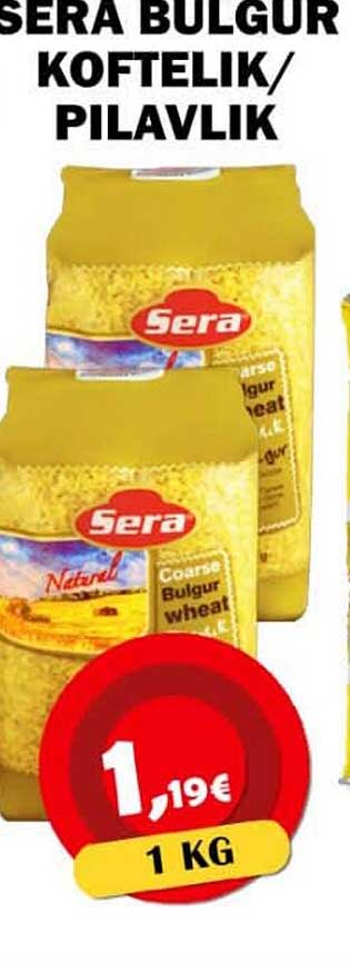 SERA BULGUR KOFTELIK/ PILAVLIK