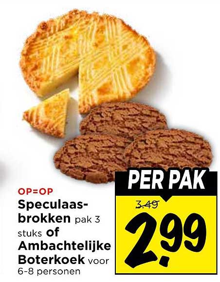 Speculaas-brokken pak 3 stuks of Ambachtelijke Boterkoek voor 6-8 personen