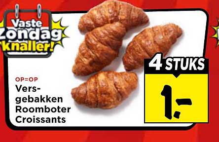 Vaste zondagknaller! Versgebakken Roomboter Croissants