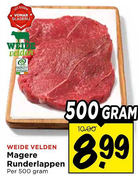 WEIDE VELDEN Magere Runderlappen Per 500 gram