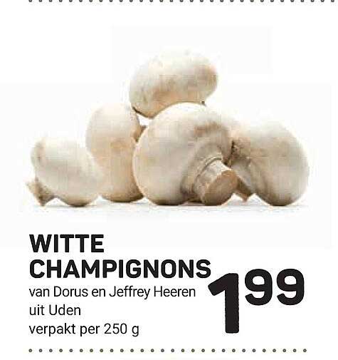 WITTE CHAMPIGNONS van Dours en Jeffrey Heeren uit Uden verpakt per 250 g