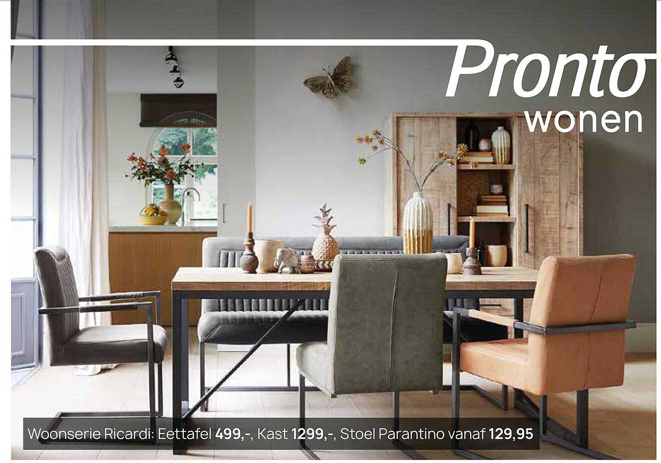 Woonserie Ricardi: Eettafel 499,-, Kast 1299,-, Stoel Parantino vanaf 129,95