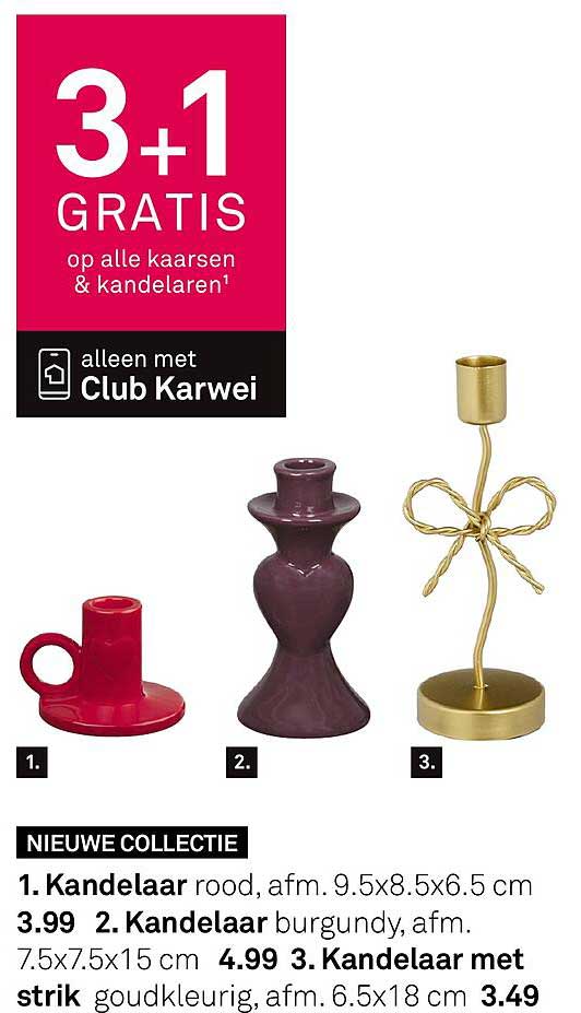 3+1 GRATIS op alle kaarsen & kandelaren