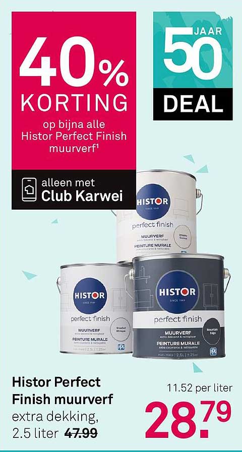 40% KORTING op bijna alle Histor Perfect Finish muurverf