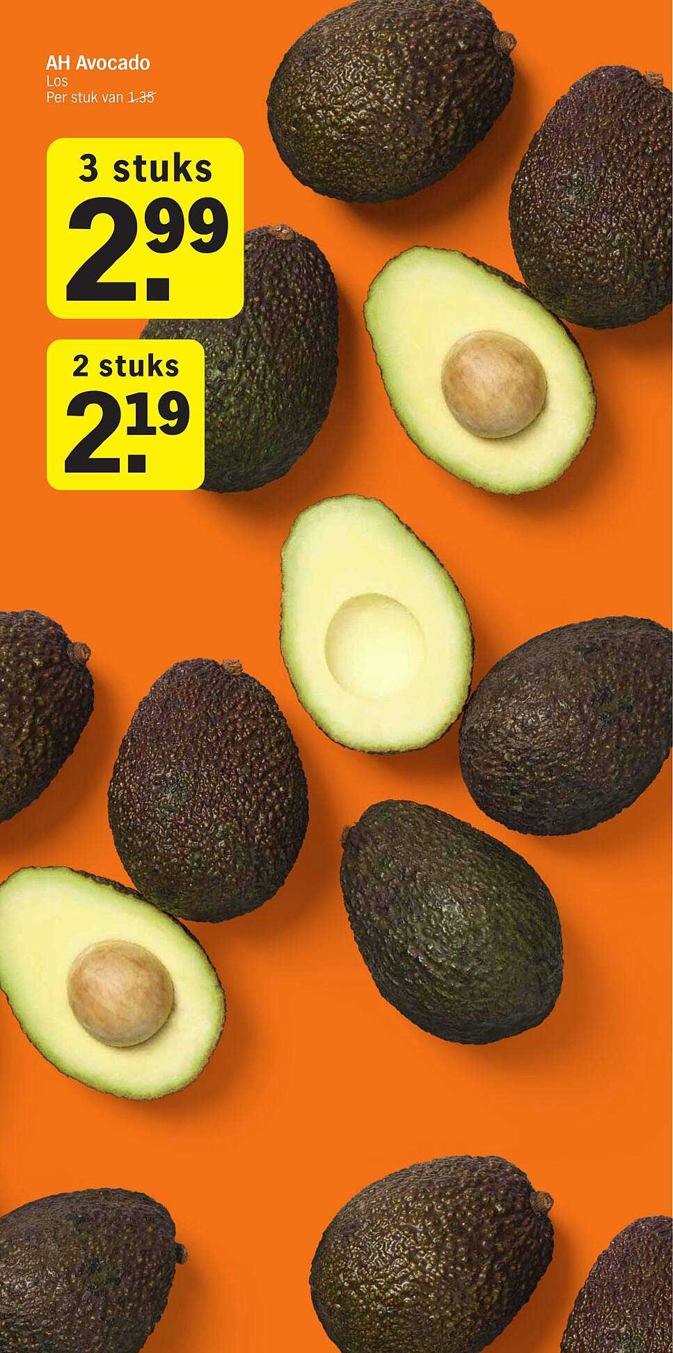AH Avocado 3 stuks voor 2,99 of 2 stuks voor 2,19