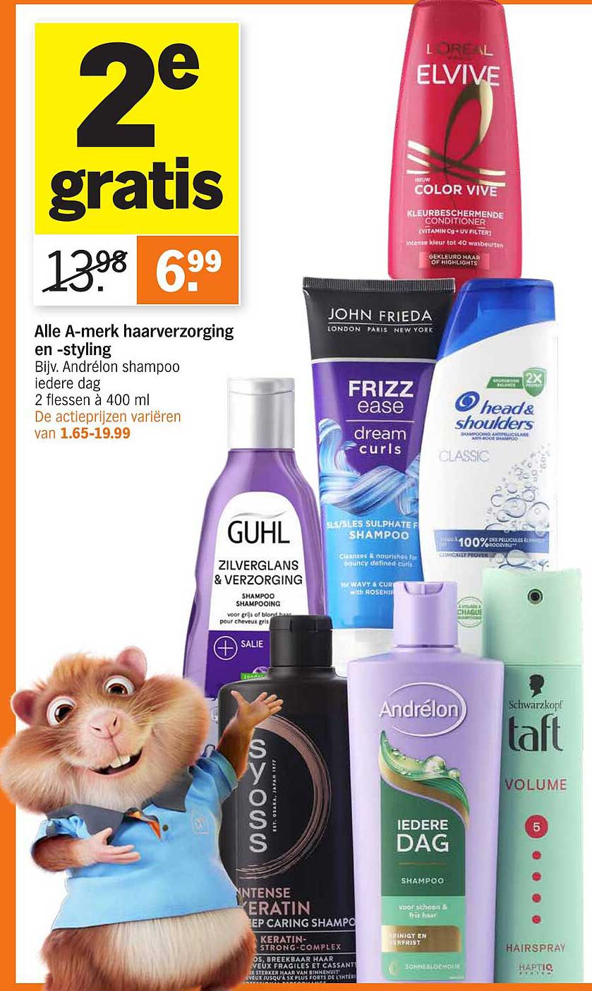Alle A-merk haarverzorging en -styling Bijv. Andrélon shampoo iedere dag