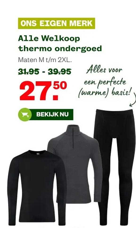 Alle Welkoop thermo ondergoed