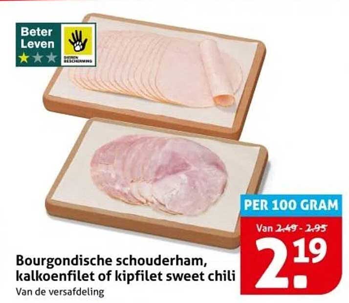 Bourgondische schouderham, kalkoenfilet of kipfilet sweet chili