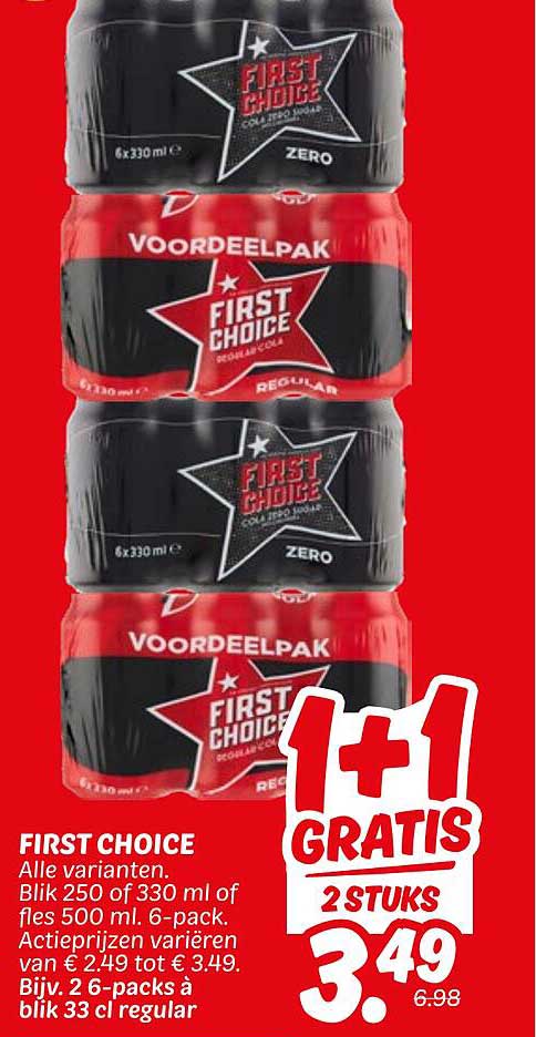 FIRST CHOICE 1+1 GRATIS 2 STUKS