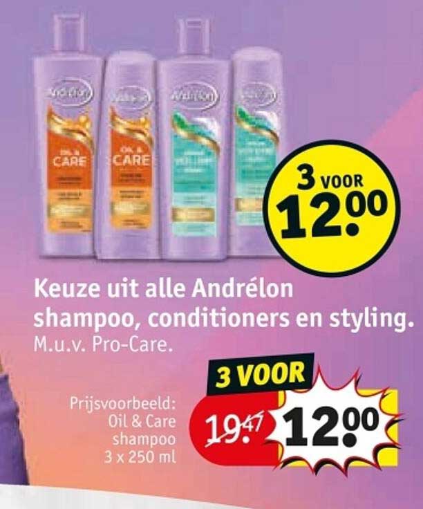 Keuze uit alle André lon shampoo, conditioners en styling. M.u.v. Pro-Care.
