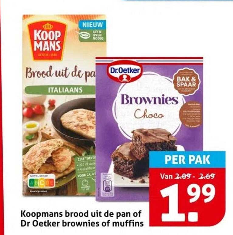 Koopmans brood uit de pan of Dr Oetker brownies of muffins