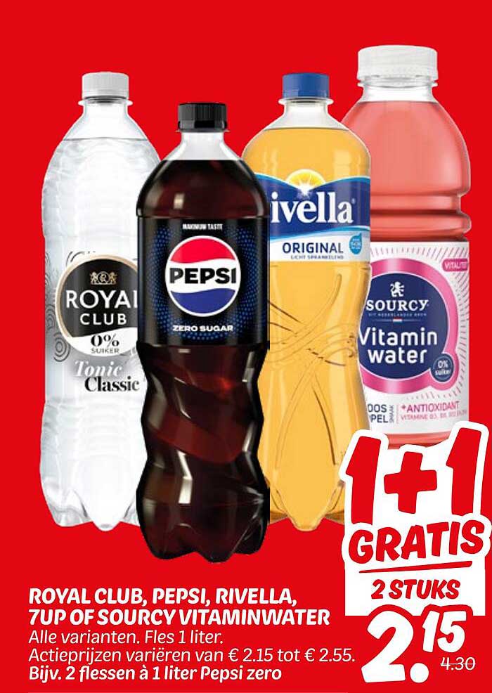 ROYAL CLUB, PEPSI, RIVELLA, 7UP OF SOURCY VITAMINWATER 1 LITER - 1+1 GRATIS!
