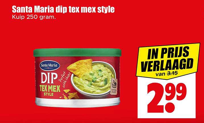 Santa Maria dip tex mex style