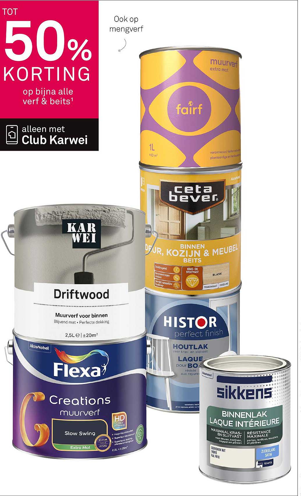 Tot 50% korting op bijna alle verf & beits