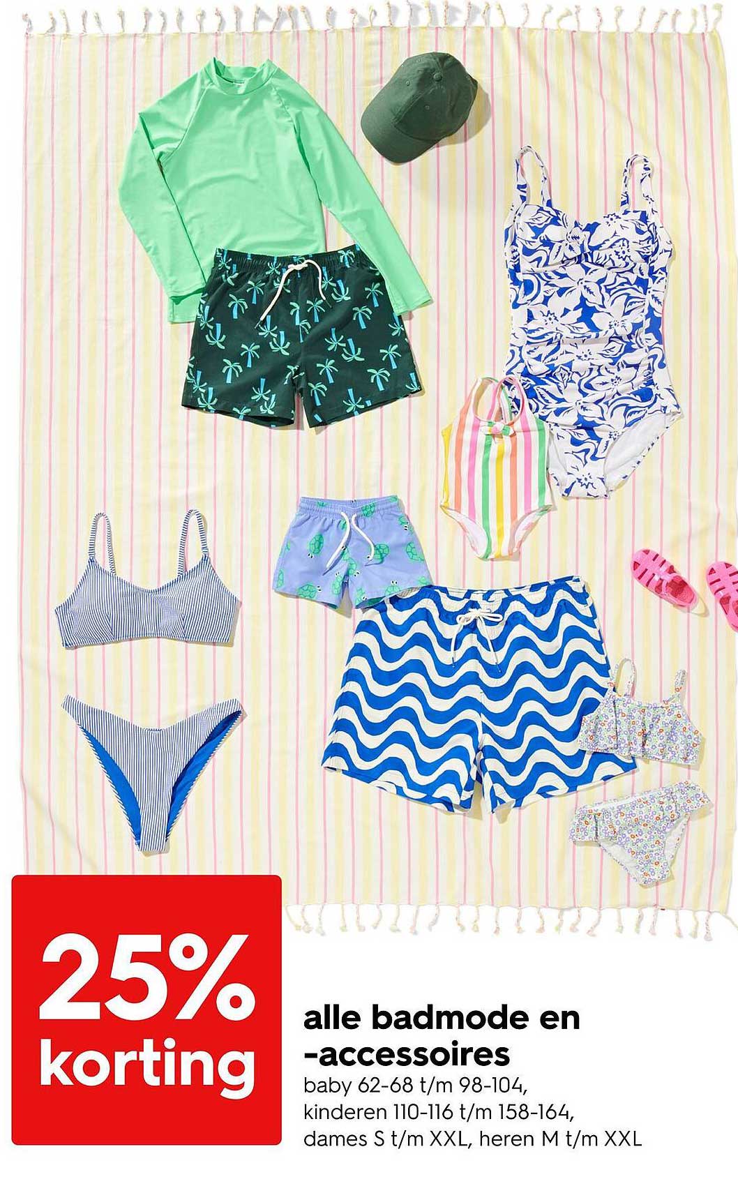 25% korting op alle badmode en -accessoires